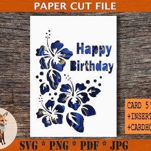 Joyeux anniversaire pour homme carte SVG téléchargement numérique Hibiscus fleur papier découpé plus insert et fichier porte-cartes