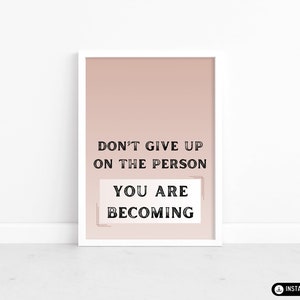 Don&#39;t Give Up Poster, Inspirational Home Decor, Positive Poster, Motivational Typography Print, Inspiring Wall Art