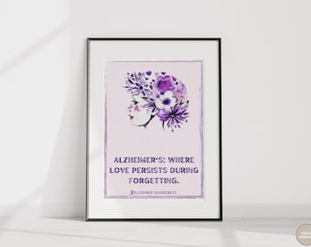 Alzheimer's Forgetful Mind Wall Art, Love Persists Printable, Memory Loss Decor, Caregiver Gift