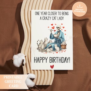 Carte de joyeux anniversaire Crazy Cat Lady, carte imprimable drôle d'amant de chat squelette, voeux d'anniversaire félin, carte de maman de chat