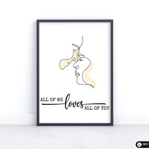 All of Me Loves All of You Printable Wall Art, Minimalist Love Quote, Modern Home Decor, Digital Download