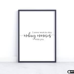 Making Memories Quote Print: Inspirational Wall Art (Digital Download)