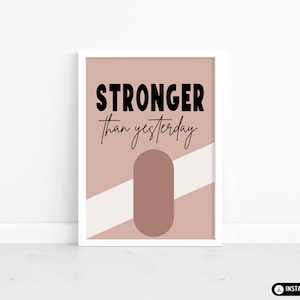 Poster &quot;Più forte di ieri&quot;, stampa artistica da parete, arredamento moderno per l&#39;ufficio, stampa ispiratrice