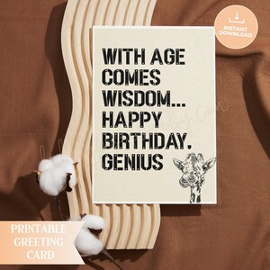 Carte d'anniversaire âge & sagesse, carte d'humour sarcastique, carte d'anniversaire drôle, carte originale, carte de voeux imprimable