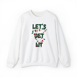 Let&#39;s Get Lit  - Unisex Heavy Blend™ Christmas Holiday Crewneck Sweatshirt, Funny Christmas Sweater, Gifts for her, Gifts for him