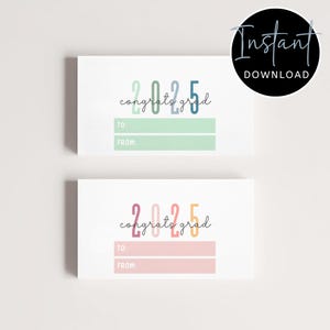 Afdrukbare 2025 afstuderen cadeaukaartjes, College Grad aanwezig cadeaulabels, Grad Party Favor knipsel, High School Graduate Gift, Instant Download