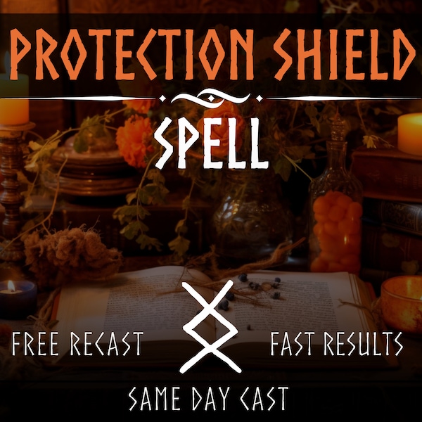 Schutzschildzauber, Same Day Casting, Fast Spell Casting, Protect Spell, Schutzzauber, Schutzzauber, Sameday Spell, Spellcaster