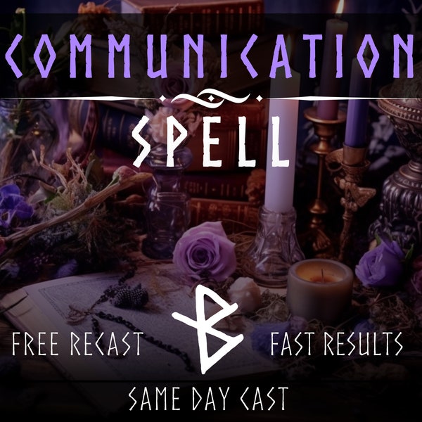 Communication Spell, Same Day Cast, Fast Spell Casting, Connection Spell, Relationship Spell, Power Spell, Sameday Spell, Witch Spellcaster