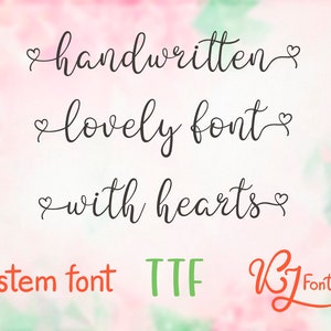 Schöne Schrift - handgeschriebene Schrift - TTF - Herzschrift - Drehbuchschrift - Schrift mit Herzen