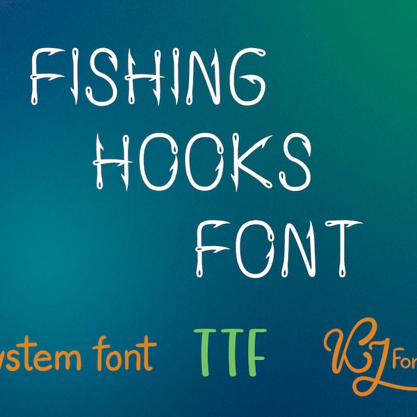 Fish hook font - Fisher font - TTF - Fish hooking font - installable font - Hook font