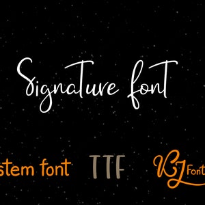 Signature font - handwritten font - TTF - script font - cursive font