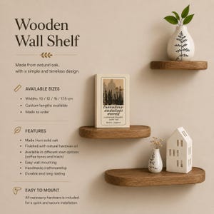 May include: Wooden wall shelves made from natural oak, with a simple design. The shelves are available in various widths, including 3.9, 4.7, 5.9, and 6.9 inches. Features include easy wall mounting and handmade craftsmanship. The image also shows a book and decorative vases.