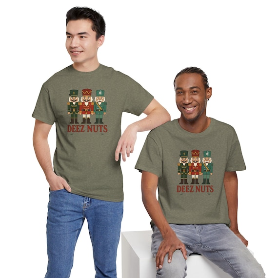 Funny Holiday Nutcracker Tee, Christmas Shirt, Unisex Tshirt, Humorous Tee, Men Women Tee, Winter Party Apparel