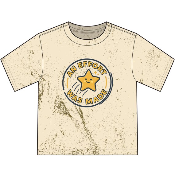 Smiling Star 'An Effort Was Made' T-Shirt | Youth Distressed