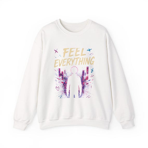 Feel Everything silhouette cityscape Sweatshirt | emotional urban streetwear