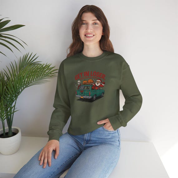 Get In Loser We're Getting Festive Sweatshirt | Mean Girls Holiday Quote