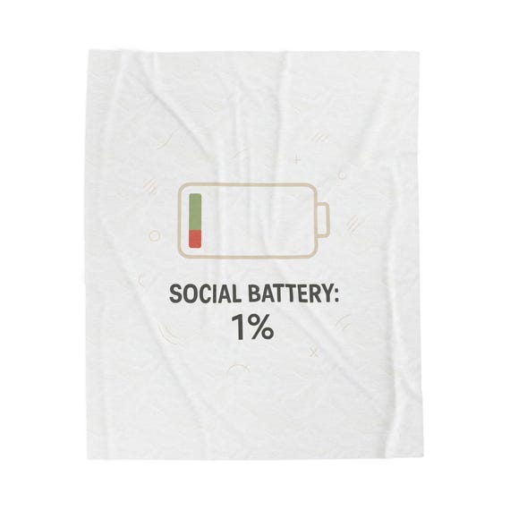 Social Battery 1% Velveteen Plush Blanket