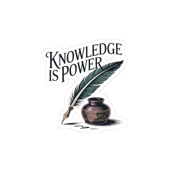 Knowledge Is Power quill and inkwell Sticker | Kiss-Cut Vinyl