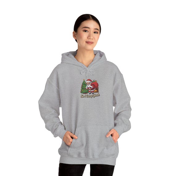 So I Creep Yeah Funny Christmas Hoodie | Funny Holiday Pullover