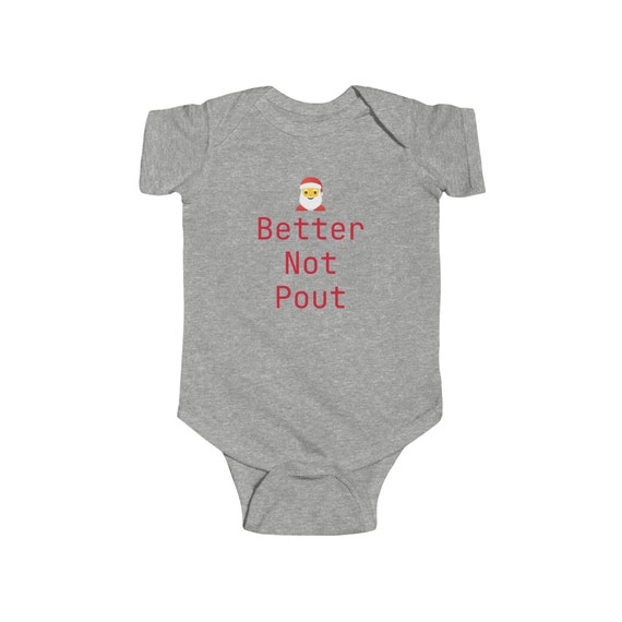 Better Not Pout - Funny Christmas Infant Fine Jersey Bodysuit