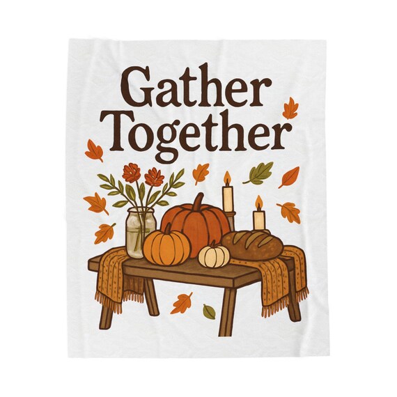 Gather Together fall pumpkins blanket | Thanksgiving velveteen plush blanket