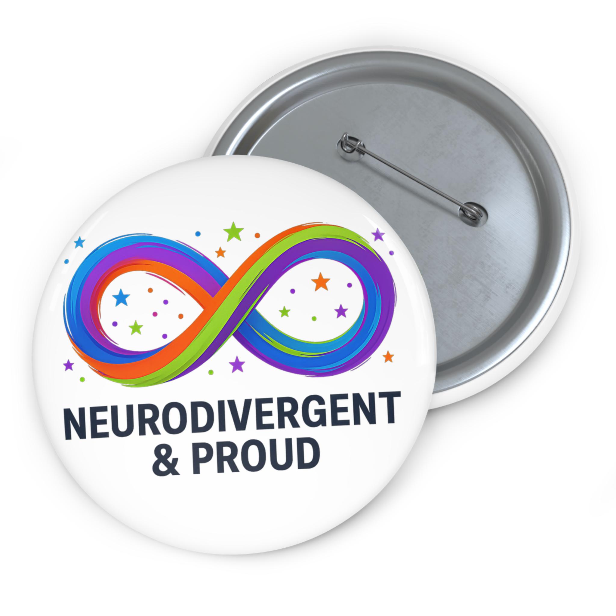 Neurodivergent & Proud Infinity Button Pin | Pin Button - Etsy