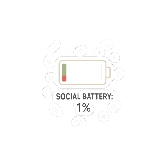 Social Battery 1% Kiss-Cut Stickers