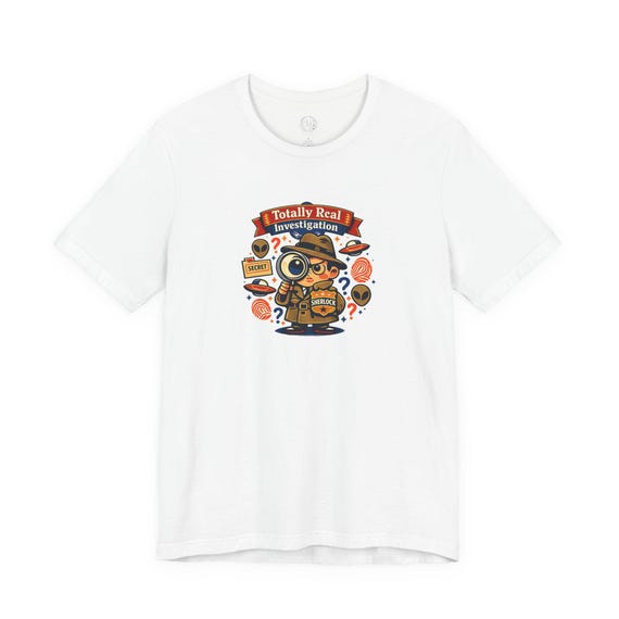 Totally Real Investigation Tee | funny conspiracy, silly myth, stamped fact