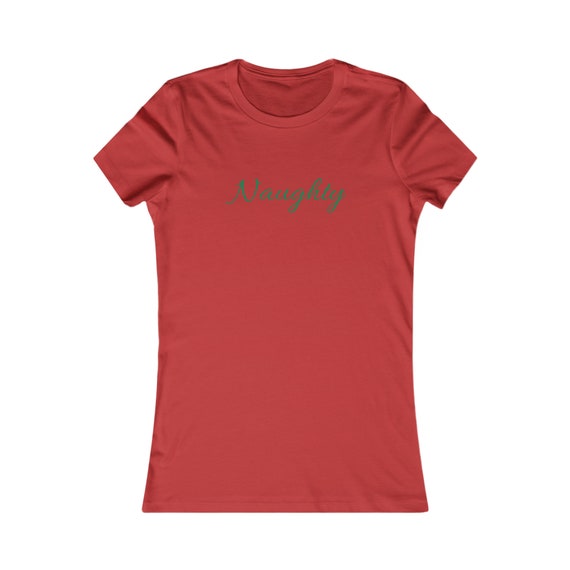 Naughty List - Funny Christmas Women's Favorite Tee