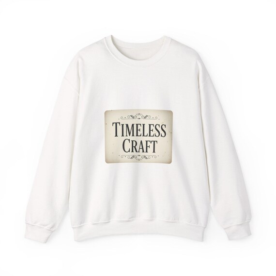 Timeless Craft Crewneck | Retro Typography, Letterpress Serif