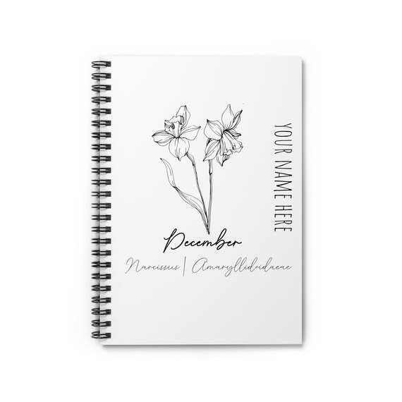 December Birth Flower - Narcissus - CUSTOMIZABLE Spiral Notebook - Ruled Line