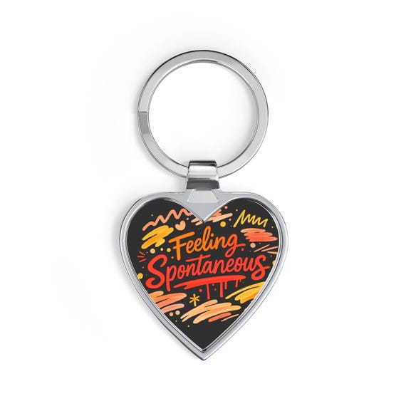 Feeling Spontaneous Heart Keychain | Hand-lettered Phrase, Colorful Doodle Design