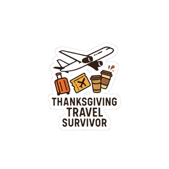 Thanksgiving Travel Survivor Sticker | Plane, Luggage, Coffee Kiss-Cut