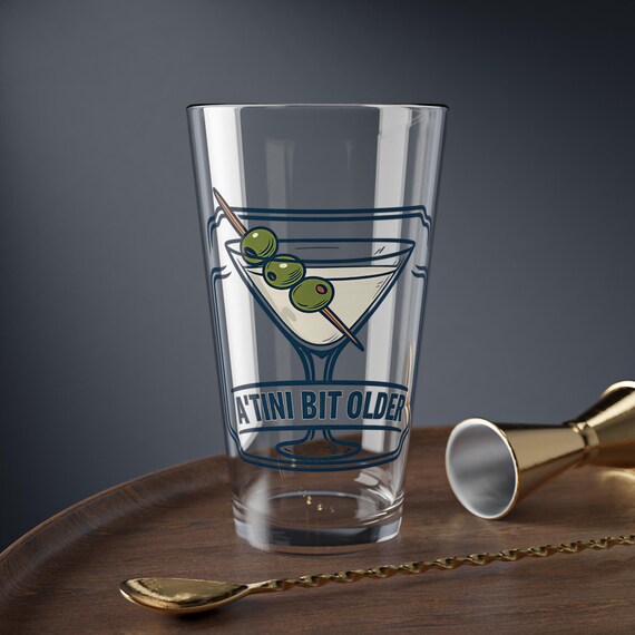 Martini Glass Illustration Mixing Glass | A Tini Bit Older Birthday Humor Pint Glass | 16oz Pint Glass with Olives