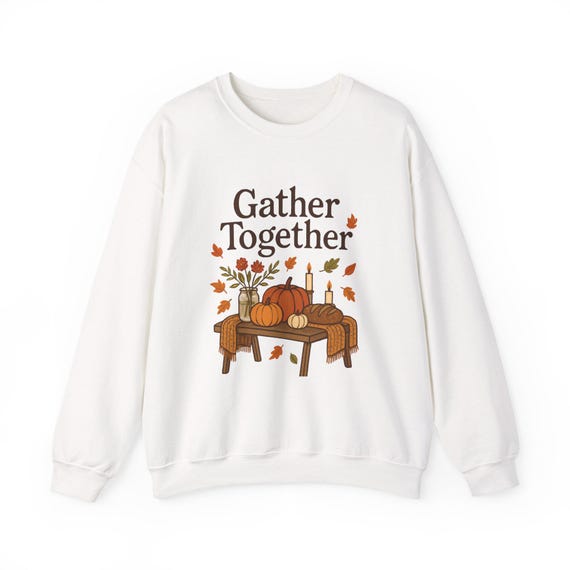 Gather Together Pumpkin Table Sweatshirt | Fall Thanksgiving Seasonal