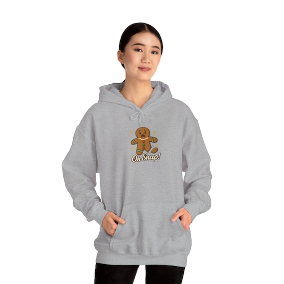 Gingerbread Oh Snap Hoodie | Holiday Christmas Gingerbread Sweatshirt