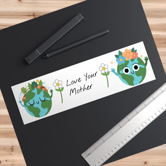 Eco-Friendly Bumper Stickers, Car Decor, Love Your Mother Theme, Nature Lovers, Environmental Awareness, Gift for Earth Day