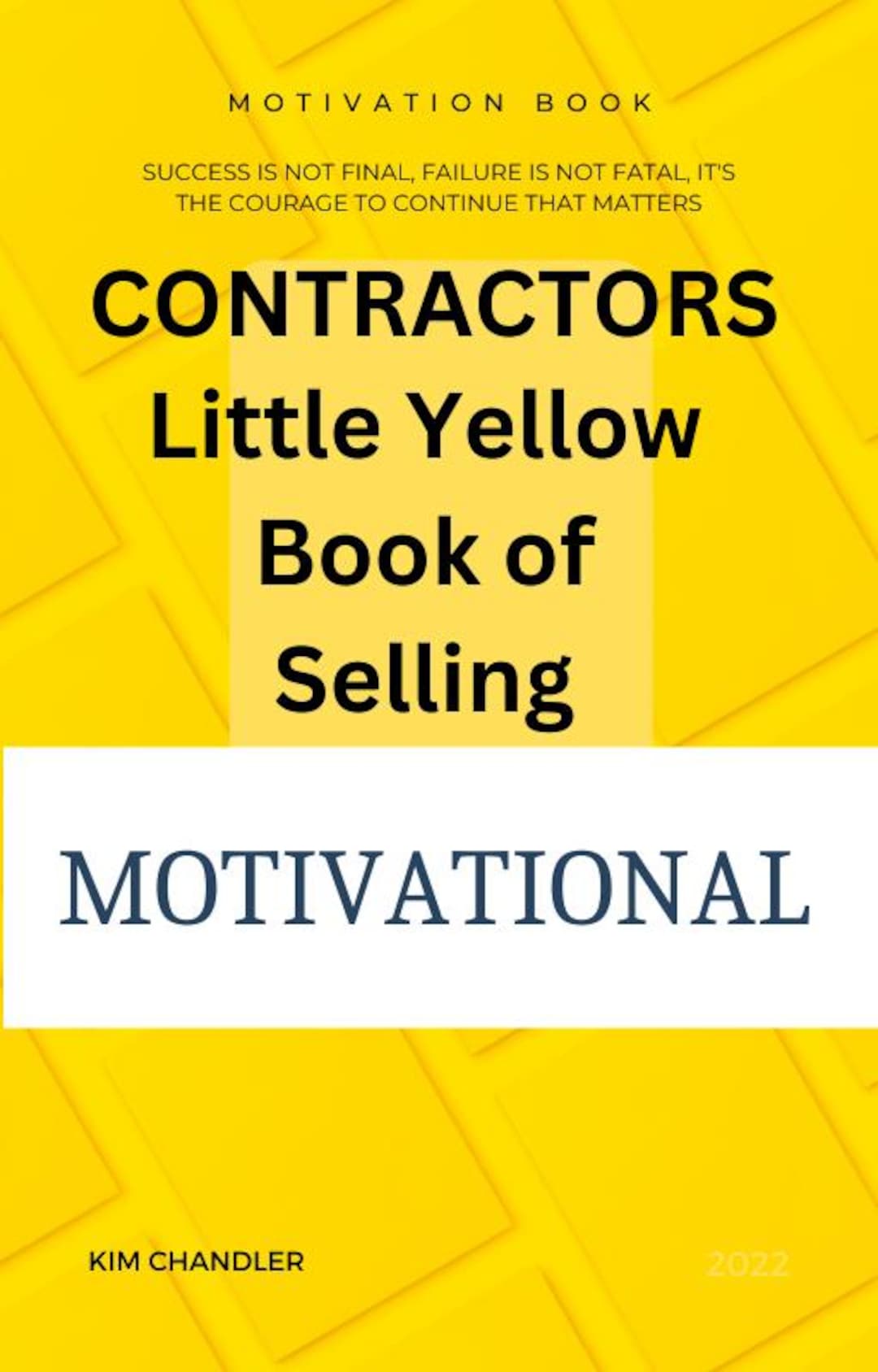 Contractor Yellow Contractor’s Little Yellow Book of Selling | Motivational Sales Ebook ...