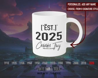 2025 Custom Quarter-Century Celebration, Personalized Contemporary Tea Cup, Est. 2025 Year - ['ĒST]™ by HŪMN