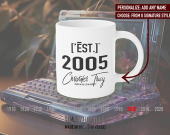 Personalized 2005 Mug: Custom Coffee Cup, Milestone Gift