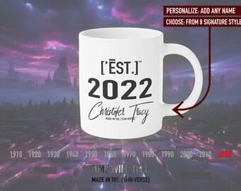 Personalized Year Coffee Mug: Custom 2022 Occasion