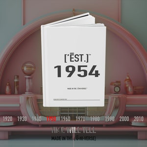 Diario personalizzabile 1954, taccuino con nome personalizzato, est. Regalo di compleanno unico del 1954 - ['ĒST]™ di HŪMN