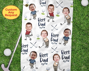 Custom Photo Portrait Kid Face Best Dad By Par Golf Towels, Father's Day Gift, Golf Lovers Gift, Personalized Golf Towels With Photo For Dad