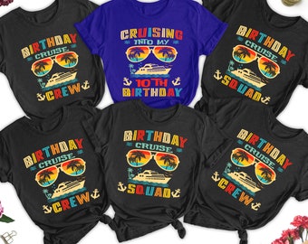 Personalized Cruise Birthday Crew Party Shirt, Custom Cruising Into My Birthday Family Matching Tee, Cruise Squad Ship Vacation Group Tee RE