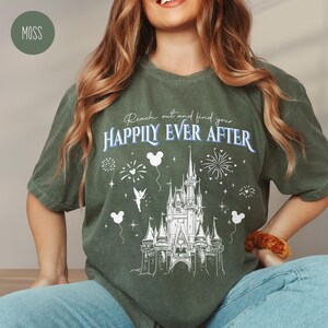 Reach Out And Find Your Happily Ever After Shirt, Retro Family Matching 2025 Shirt, Mickey Castle Shirt, Magic Kingdom Trip Gift Tee