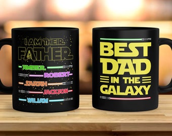 Mug sabre laser personnalisé avec prénoms d'enfant, je suis leur père, tasse papa personnalisée, cadeau fête des pères pour papa, tasse de voyage Meilleur papa de la galaxie RE