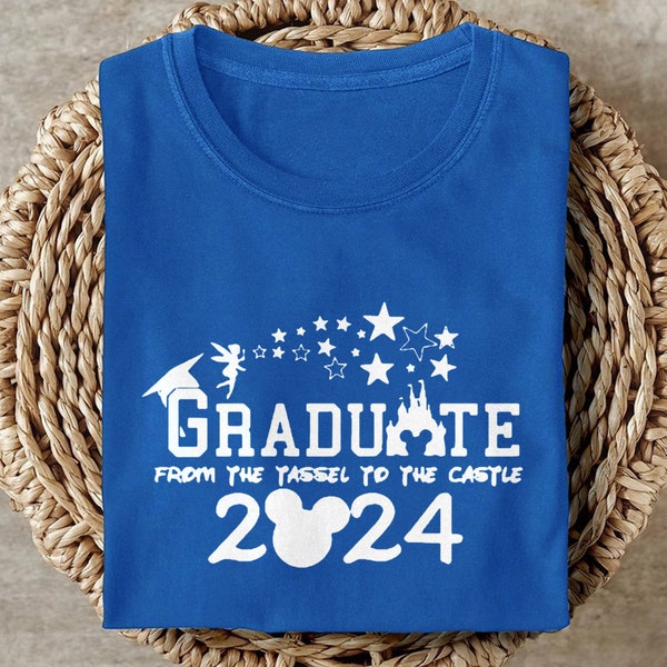 Fairy Graduate shirt, From The Tassel To The Castle Shirt, Magic Kingdom Shirt, Class Of 2024 Shirt, Graduation Gift, Graduation Outfit