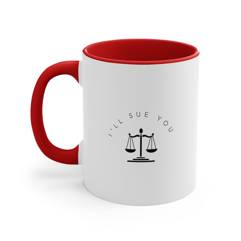 ill sue you coffee mug lawyer gift for man attorney gift for women lawyer mug law student coffee cup image 6