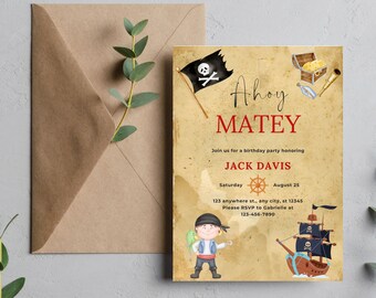 May include: Ahoy Matey birthday party invitation with a pirate theme. The invitation features a cartoon pirate, a treasure chest, a pirate ship, and a skull and crossbones flag. The text on the invitation reads "Ahoy Matey" and "Join us for a birthday party honoring Jack Davis".
