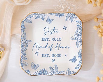 Personalized Sister Maid Of Honor Ring Dish, MOH Jewelry Dish, Bridesmaid Gift, Friendship Gift, Ceramic Wedding Engagement Ring Holder Gift